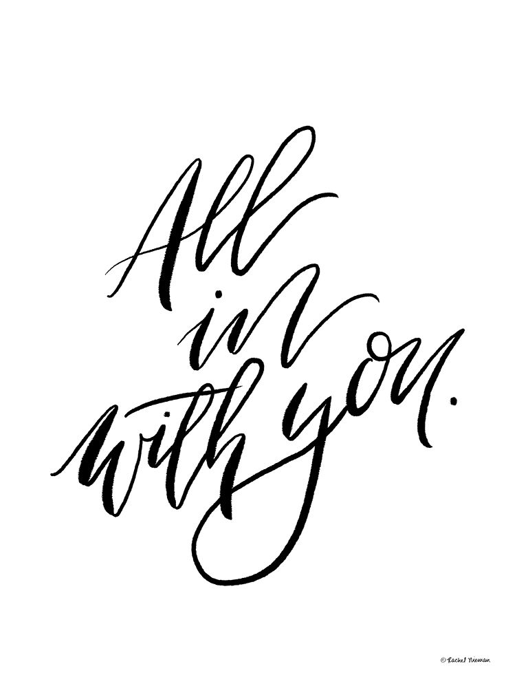 All in With You art print by Rachel Nieman for $57.95 CAD