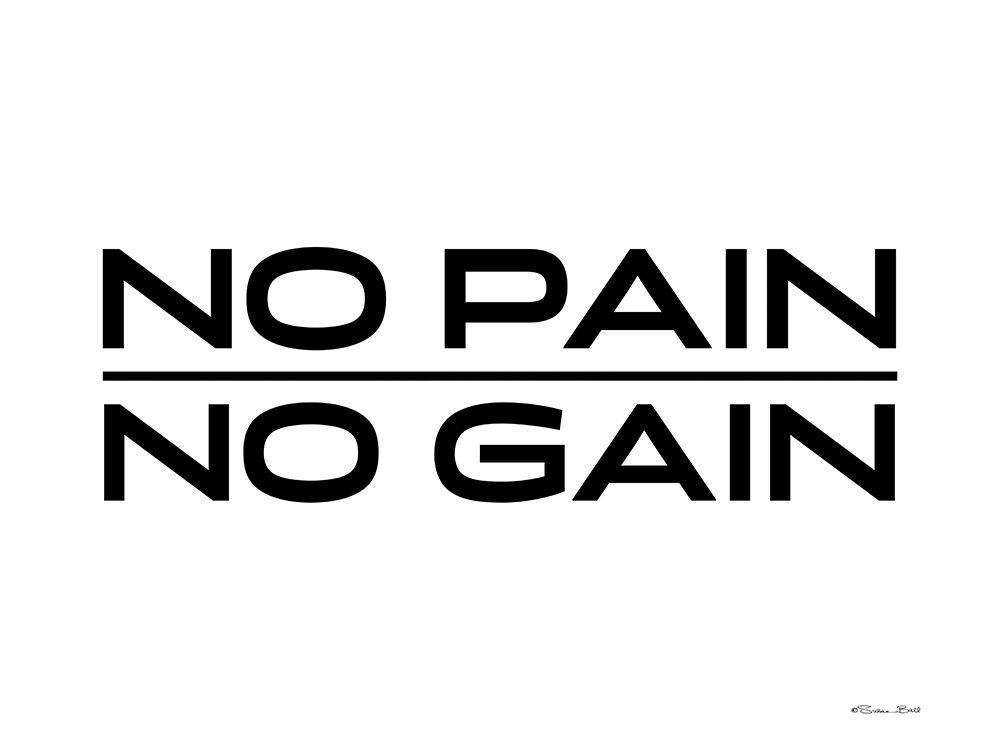 No Pain-No Gain art print by Susan Ball for $57.95 CAD