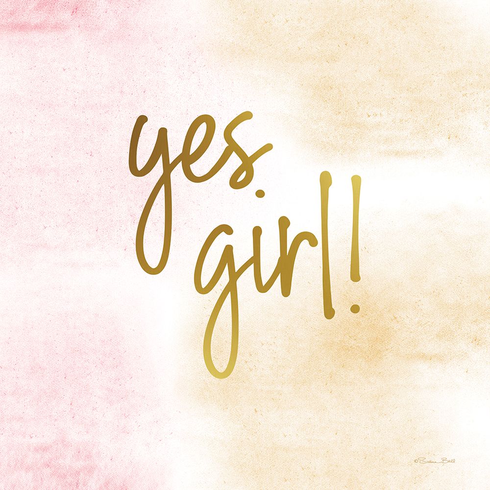 Yes Girl! art print by Susan Ball for $57.95 CAD