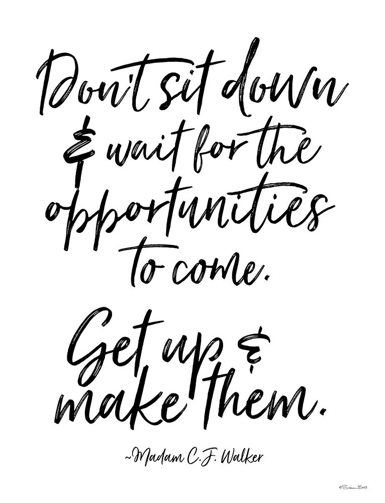 Make Opportunities art print by Susan Ball for $57.95 CAD