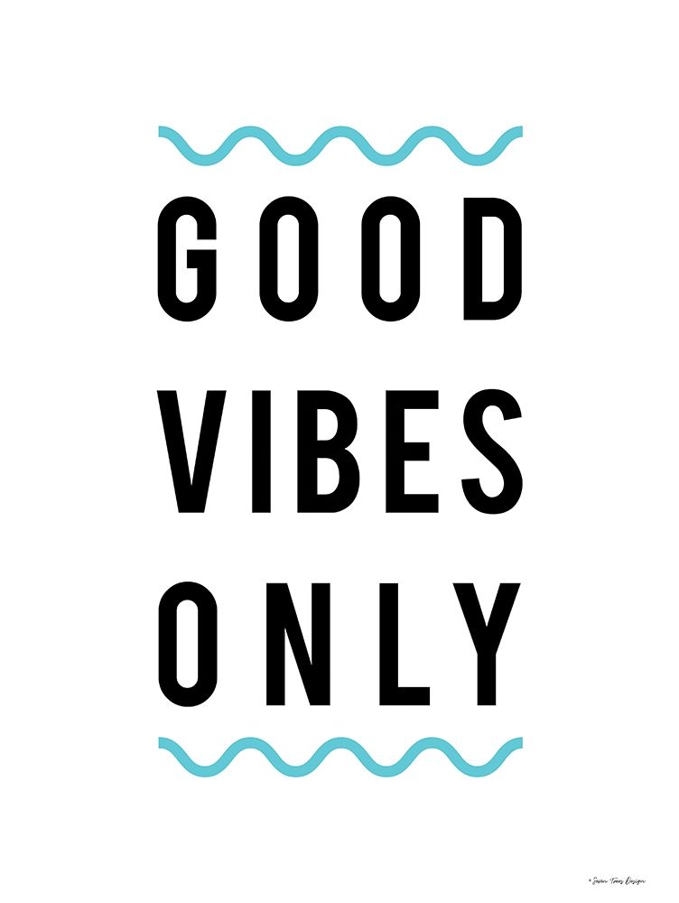 Good Vibes Only art print by Seven Trees Design for $57.95 CAD