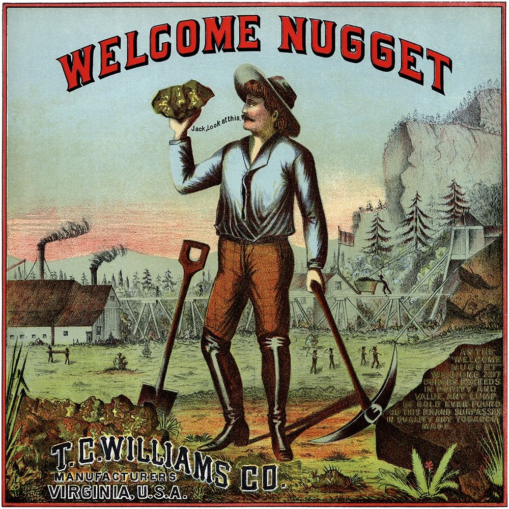 Welcome Nugget Tobacco Label art print by Unknown for $57.95 CAD