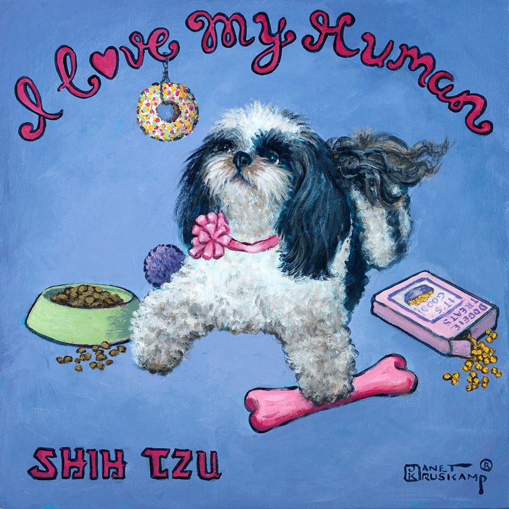 I Love My Human art print by Janet Kruskamp for $57.95 CAD