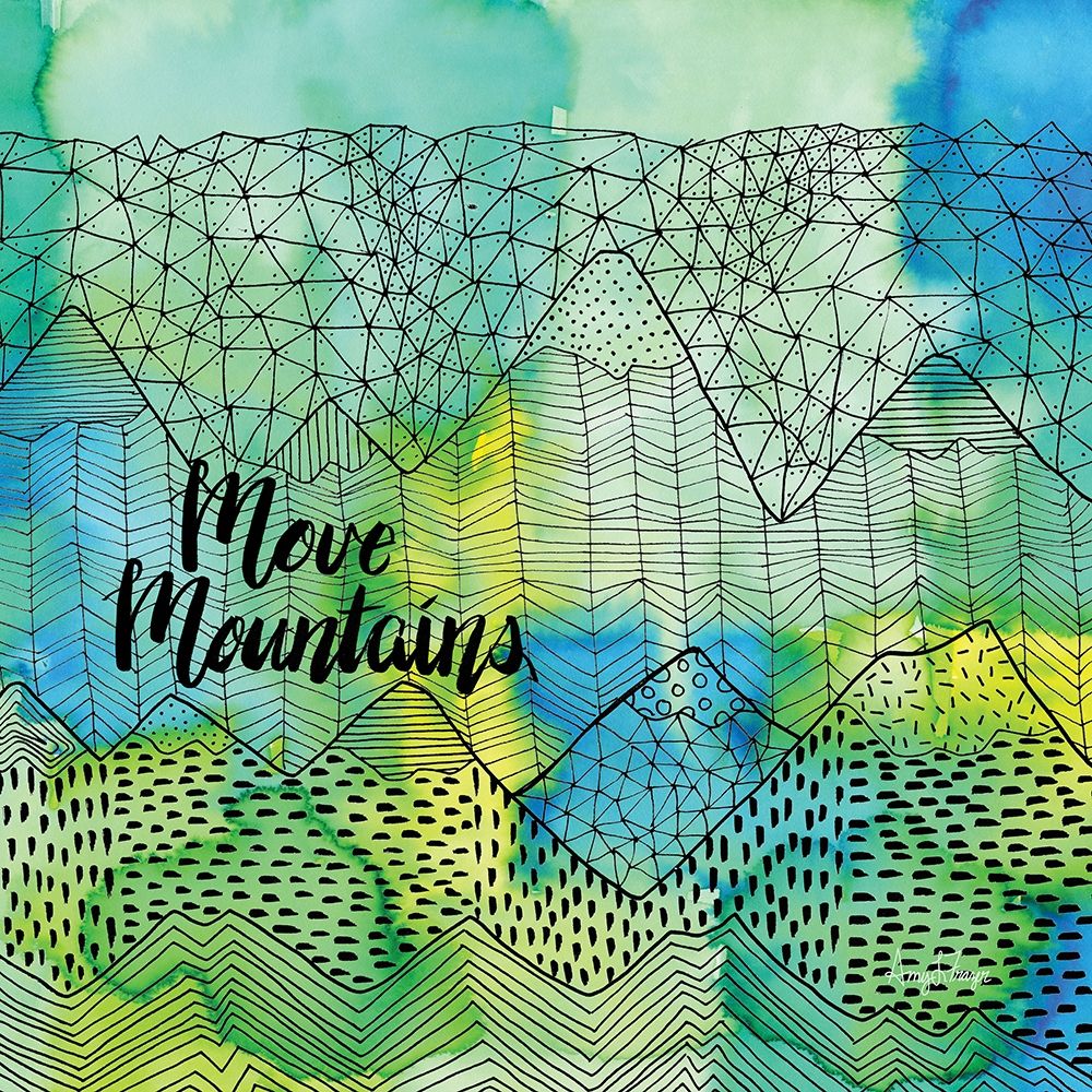 Move Mountains art print by Amy Frazer for $57.95 CAD
