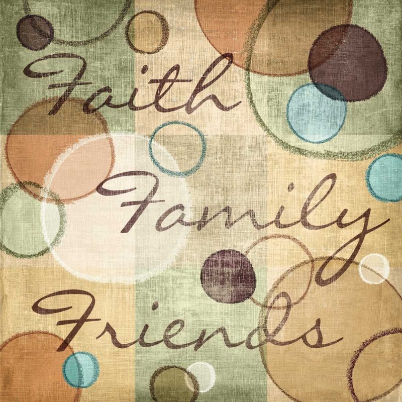 Faith Family Friends art print by N Harbick for $57.95 CAD