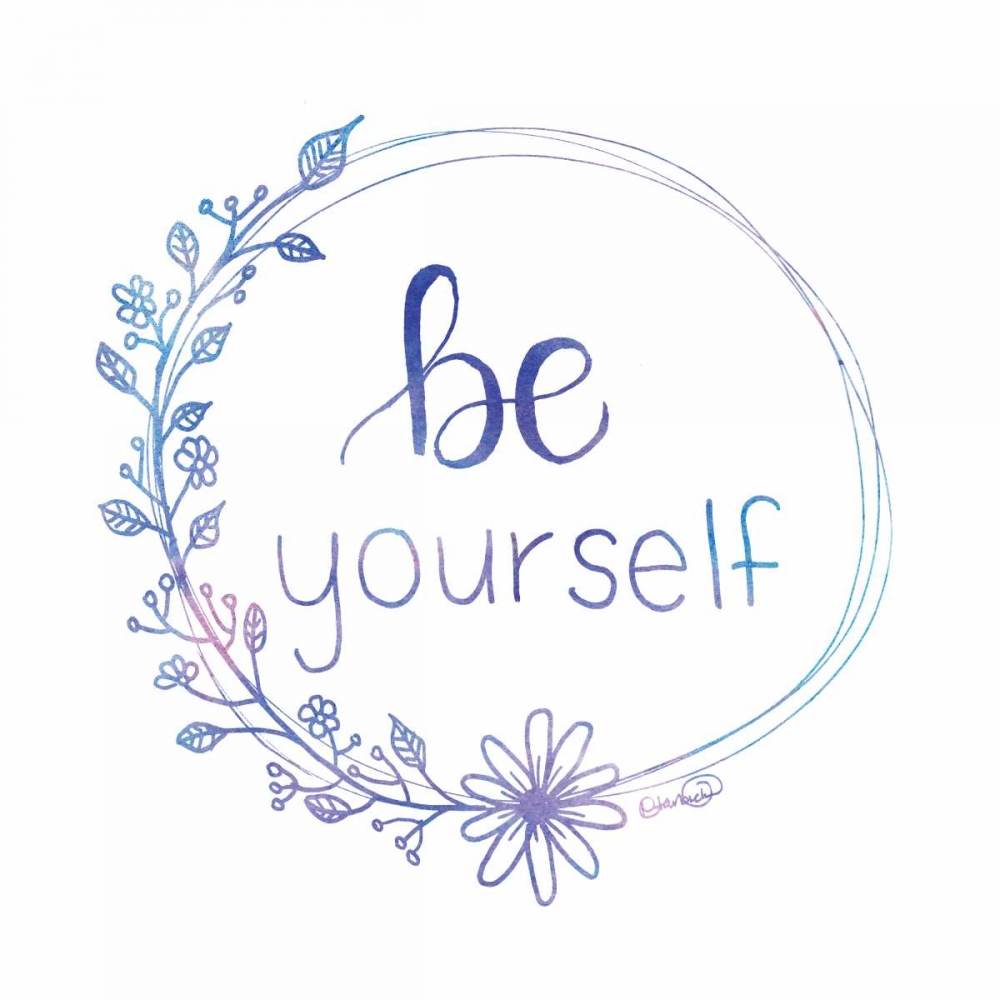 Be Yourself art print by N Harbick for $57.95 CAD
