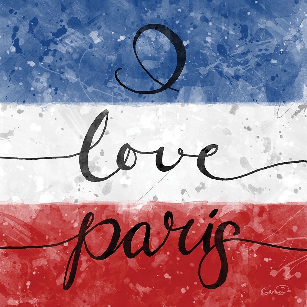 I Love Paris art print by N Harbick for $57.95 CAD