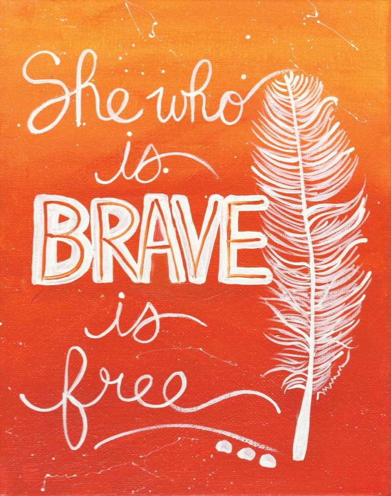 Brave art print by Monica Martin for $57.95 CAD