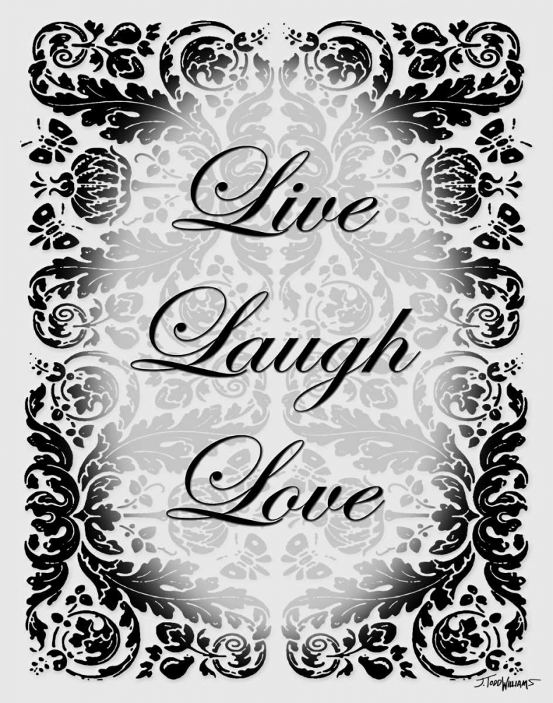 Live Laugh Love art print by Todd Williams for $57.95 CAD