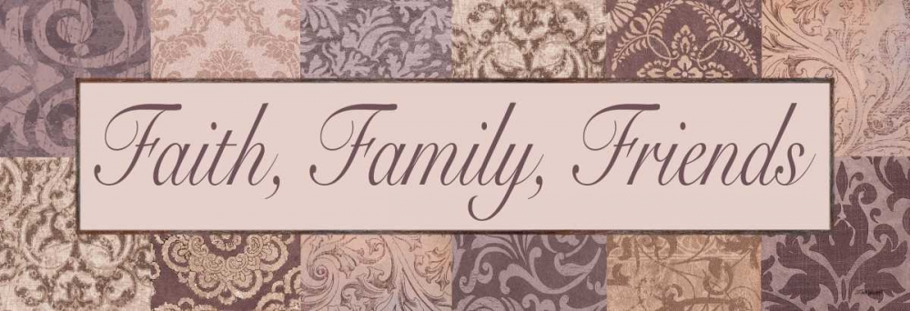 Faith - Family - Friends art print by Todd Williams for $57.95 CAD