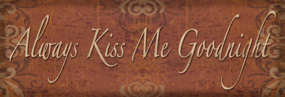 Always Kiss Me Goodnight art print by Todd Williams for $57.95 CAD