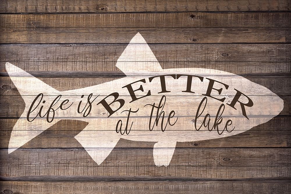 Life is Better at the Lake art print by Ann Bailey for $57.95 CAD