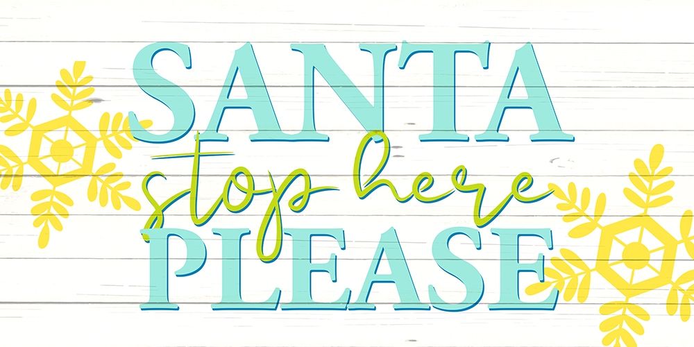 Santa Stop art print by Ann Bailey for $57.95 CAD