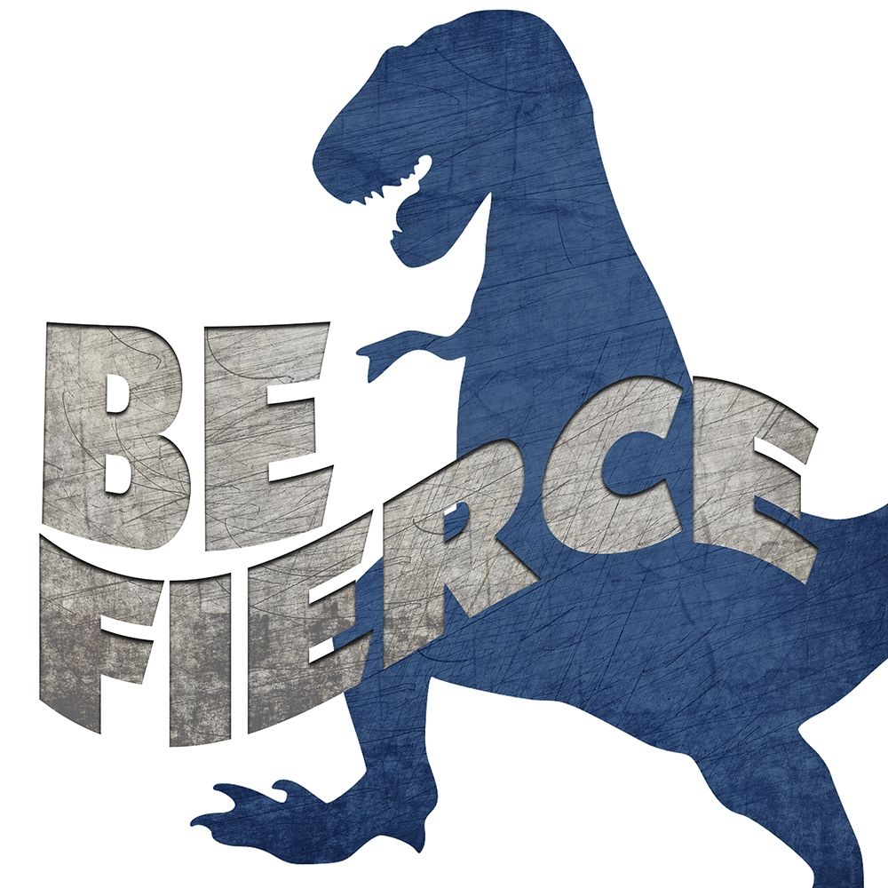 Be Fierce art print by Ann Bailey for $57.95 CAD