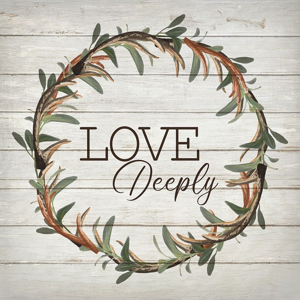 Love deeply art print by Ann Bailey for $57.95 CAD