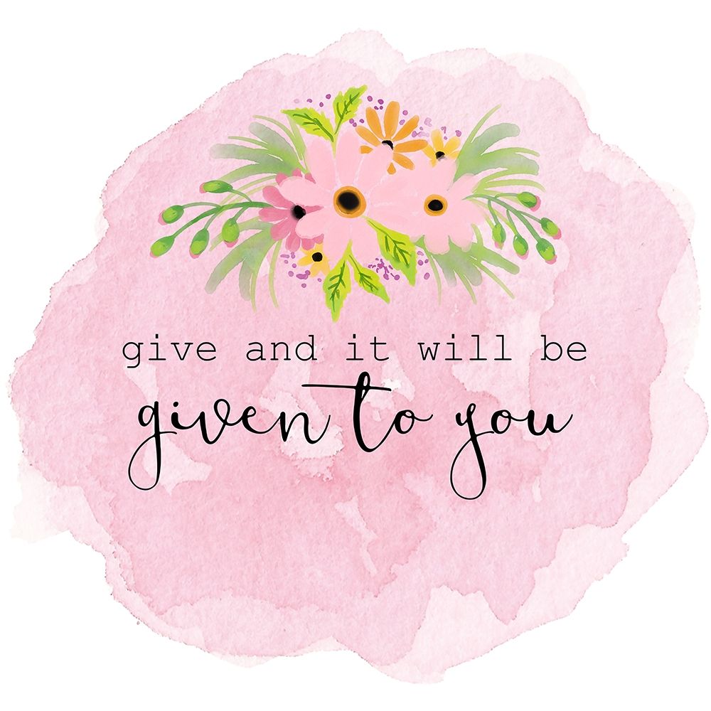Given To You art print by Ann Bailey for $57.95 CAD
