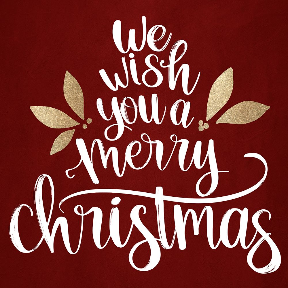 We Wish You A Merry art print by Ann Bailey for $57.95 CAD