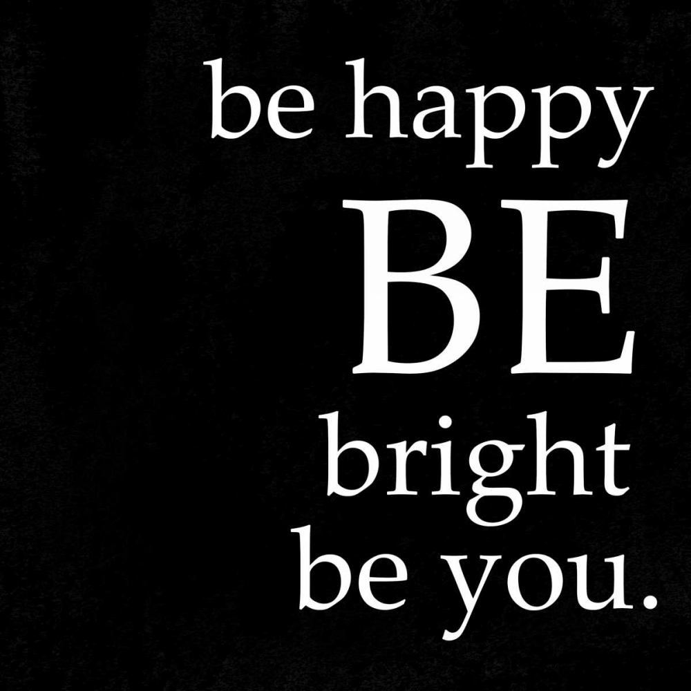 Be Happy art print by Cynthia Alvarez for $57.95 CAD