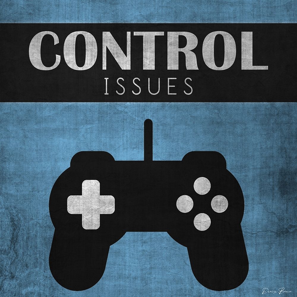 Control Issues 2 art print by Denise Brown for $57.95 CAD