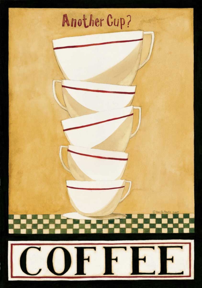 Another Cup art print by Dan DiPaolo for $57.95 CAD