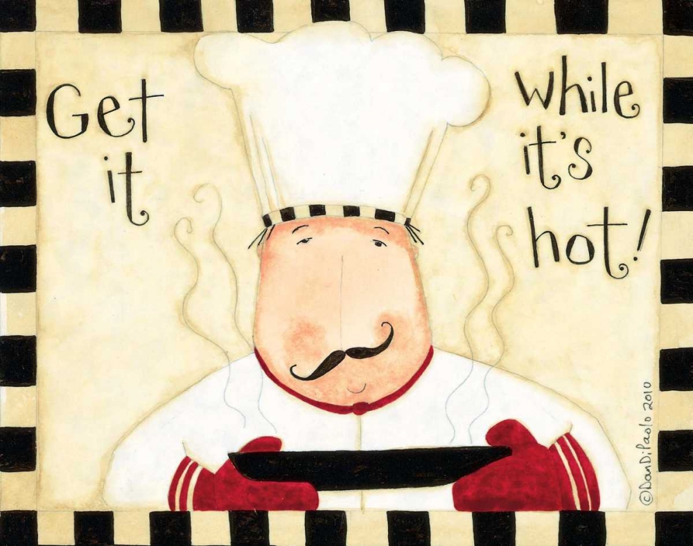 Get It While Its Hot art print by Dan DiPaolo for $57.95 CAD