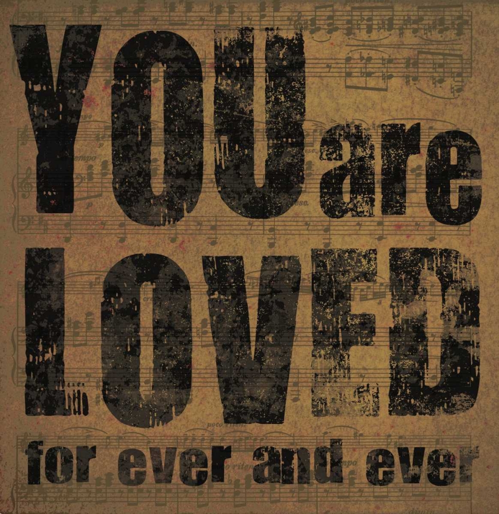 You Are Loved art print by Dan DiPaolo for $57.95 CAD