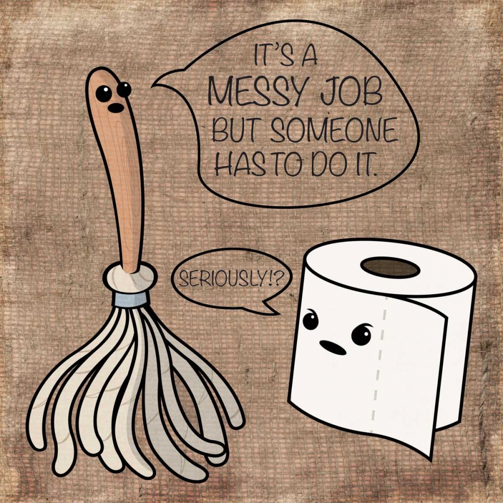 Messy Job art print by Enrique Rodriquez Jr. for $57.95 CAD