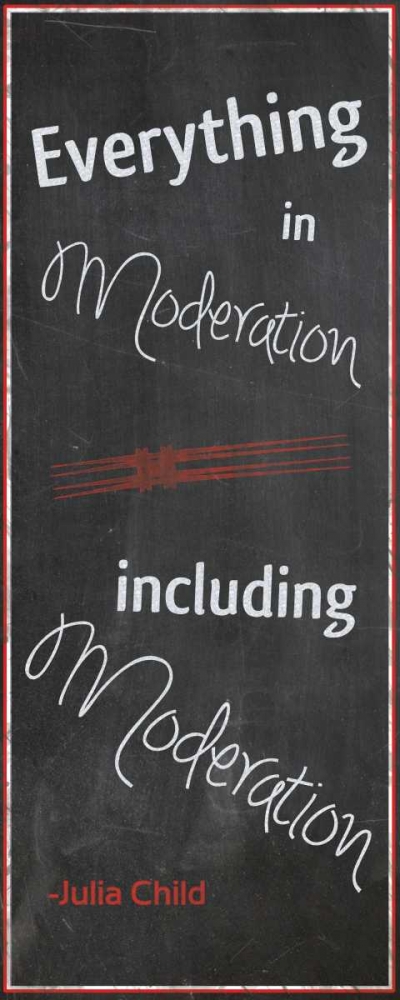 Everything In Moderation art print by Lauren Gibbons for $57.95 CAD