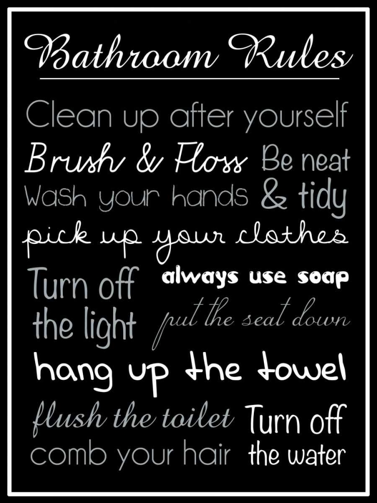 Bath Rules Blk 2 art print by Lauren Gibbons for $57.95 CAD