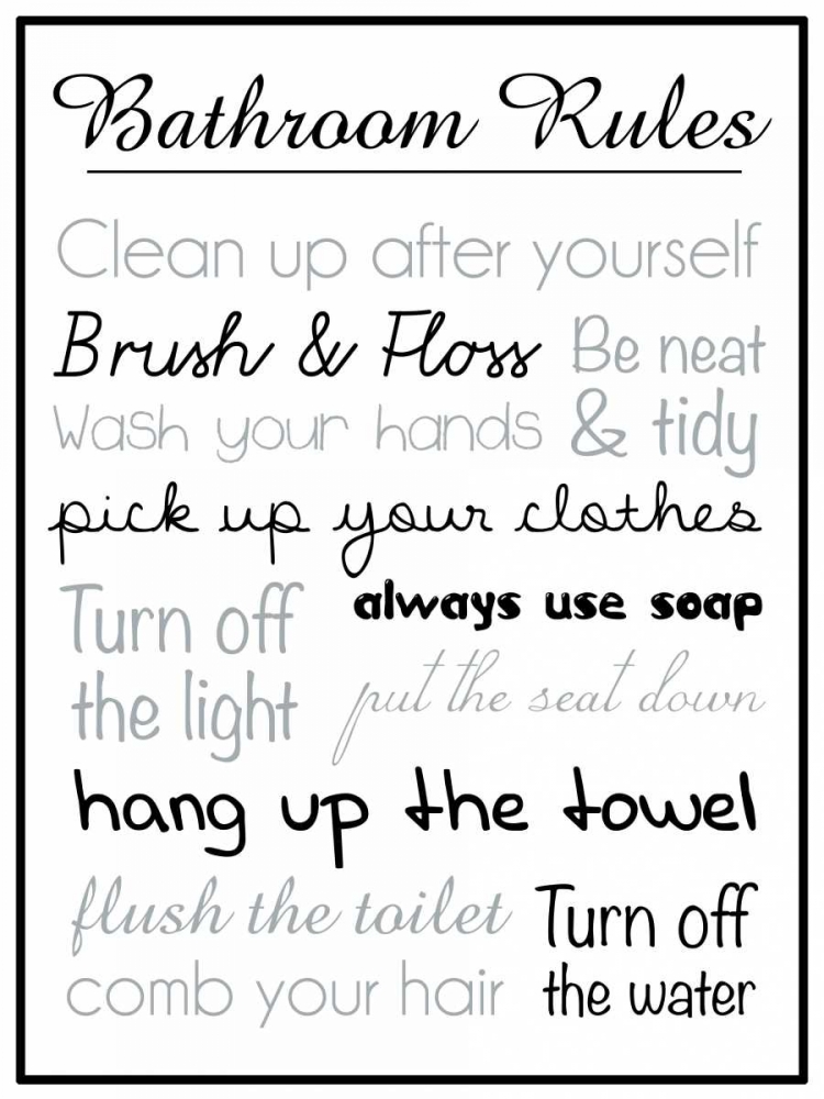 Bath Rules Blk art print by Lauren Gibbons for $57.95 CAD