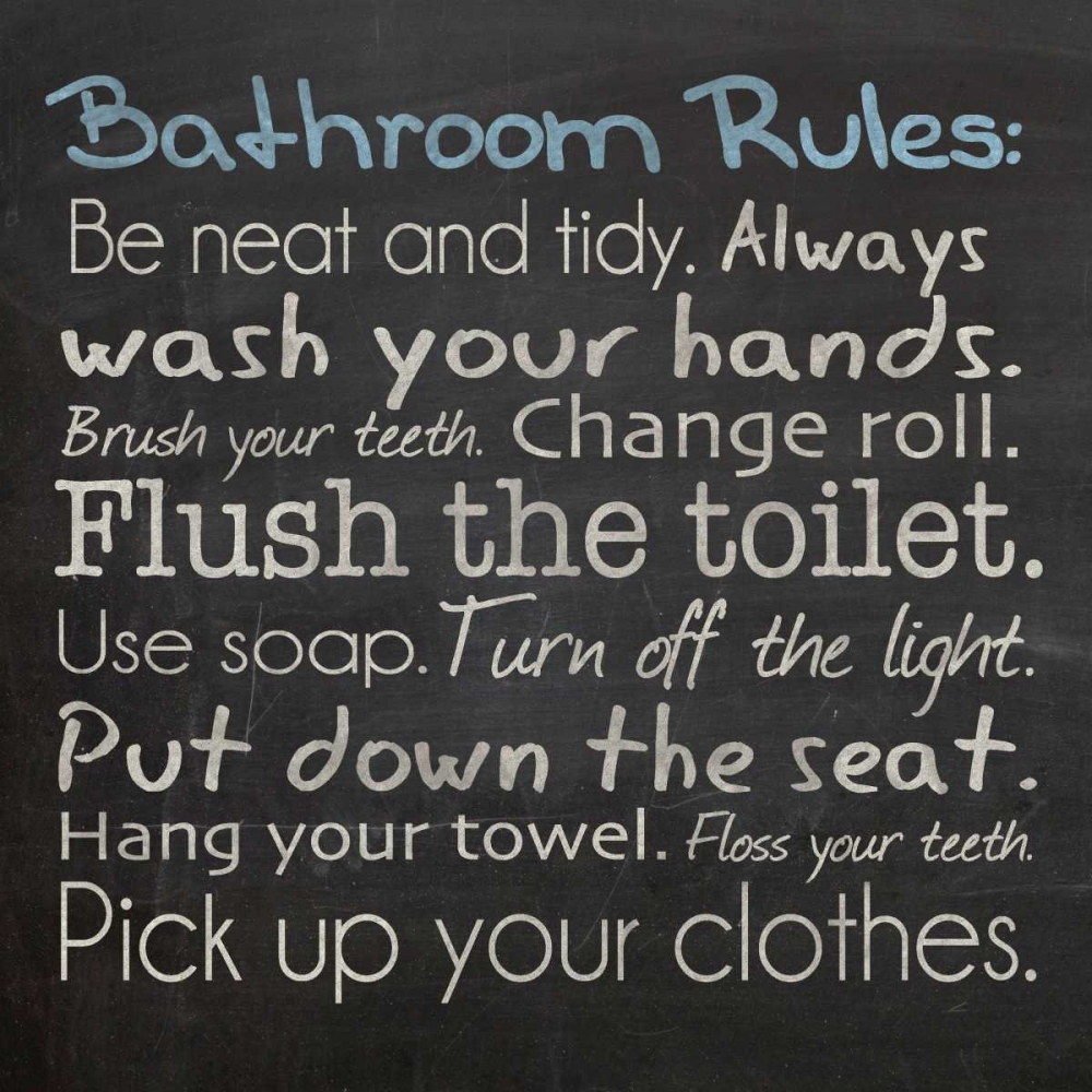 Bathroom Rules art print by Lauren Gibbons for $57.95 CAD