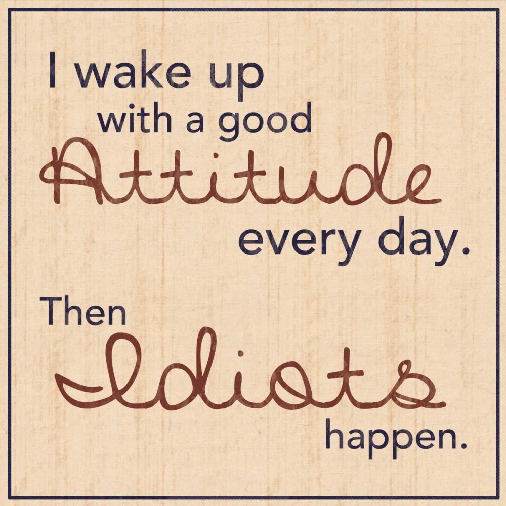 Idiots Happen art print by Lauren Gibbons for $57.95 CAD