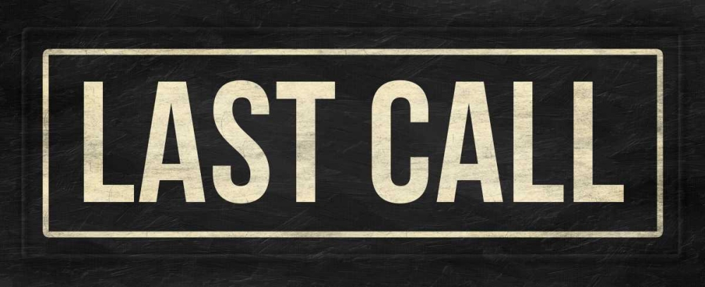 Last call art print by Jace Grey for $57.95 CAD