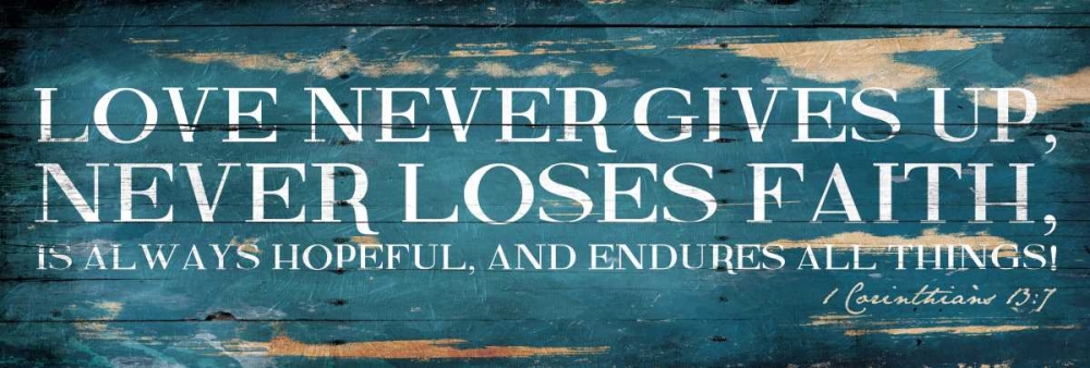 Love Never Gives Up art print by Jace Grey for $57.95 CAD