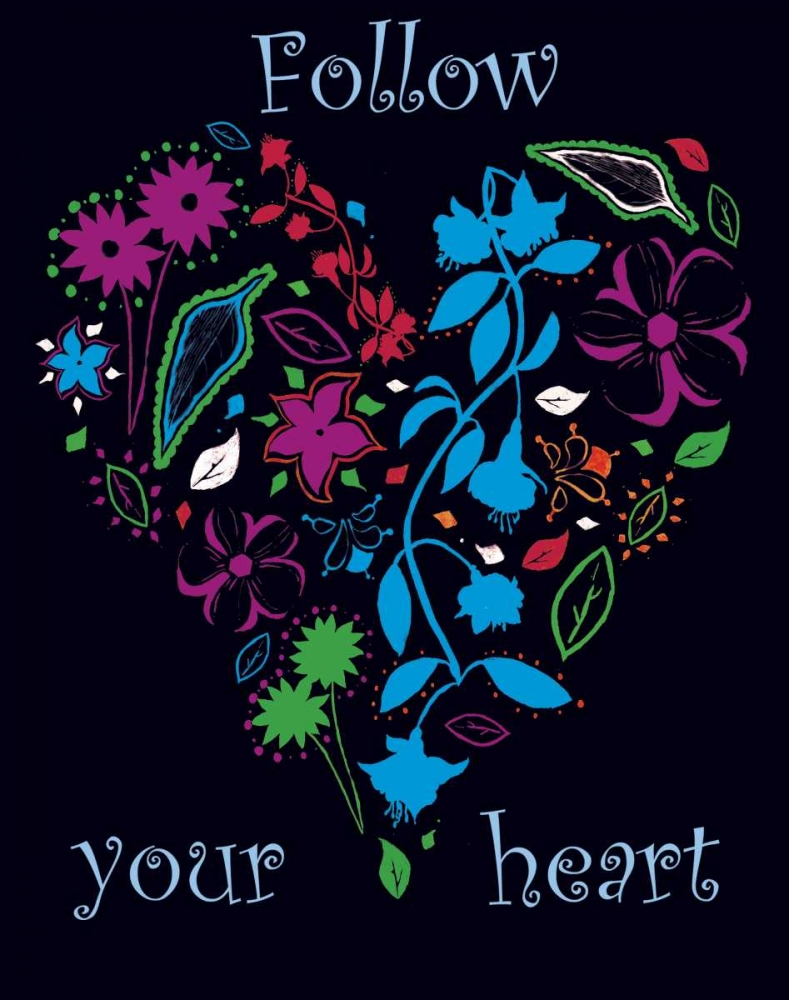 Follow Your Heart art print by Jace Grey for $57.95 CAD