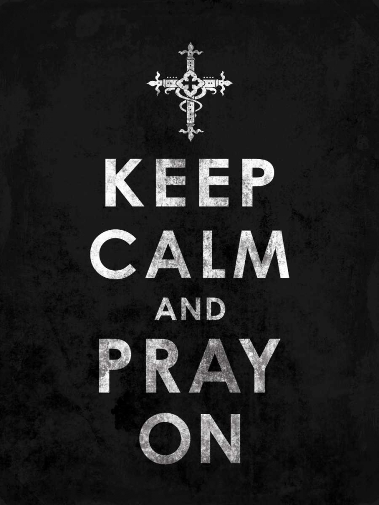 Keep Calm 2 art print by Jace Grey for $57.95 CAD