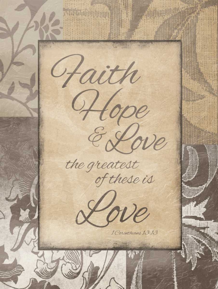 Faith Hope Love art print by Jace Grey for $57.95 CAD