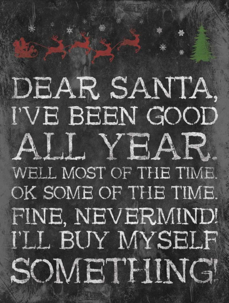 Dear Santa Nevermind art print by Jace Grey for $57.95 CAD