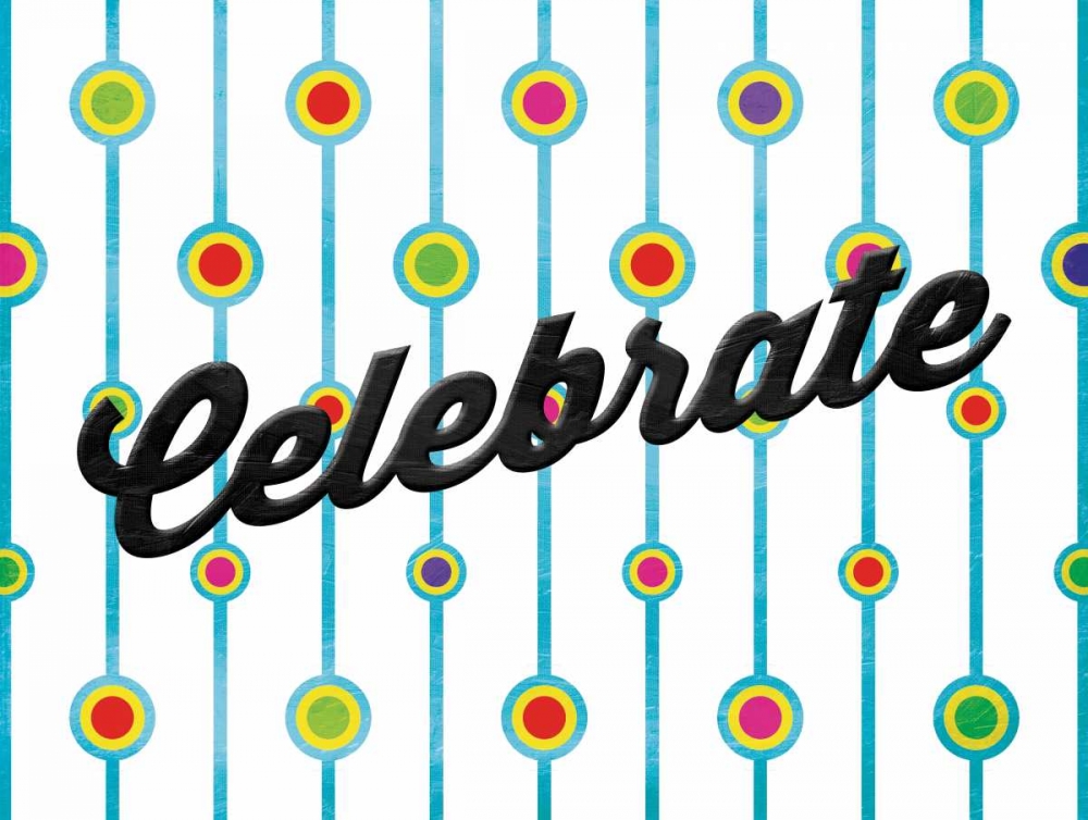 Celebrate Dots art print by Jace Grey for $57.95 CAD