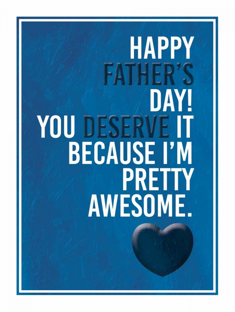 Fathers Awesome art print by Jace Grey for $57.95 CAD
