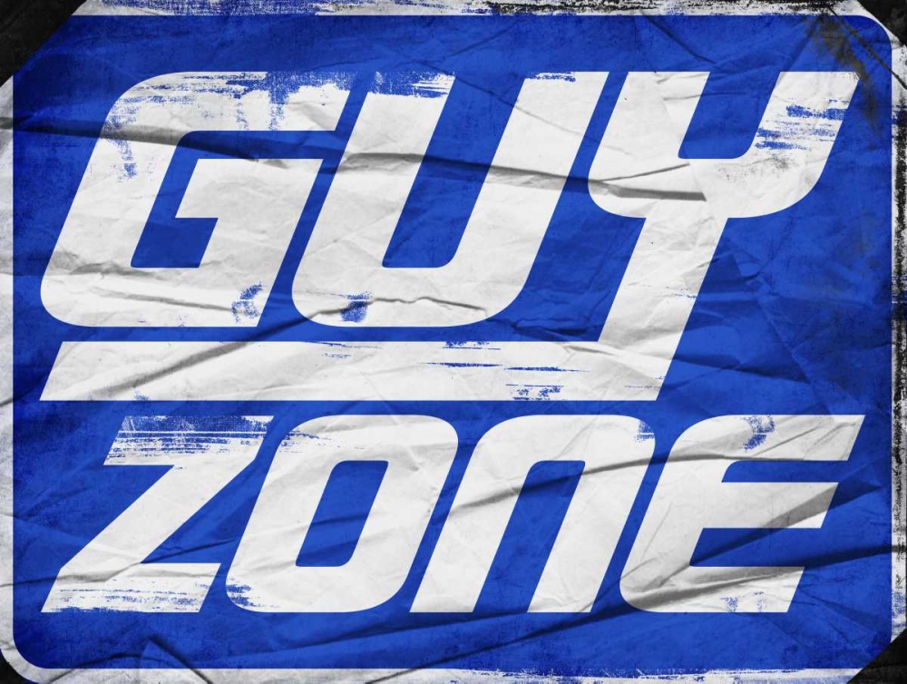 Guy Zone Sign art print by Jace Grey for $57.95 CAD