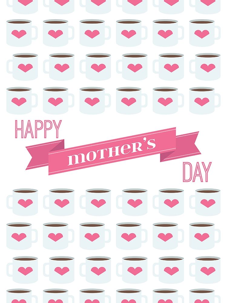 Happy Mothers Coffee art print by Jace Grey for $57.95 CAD
