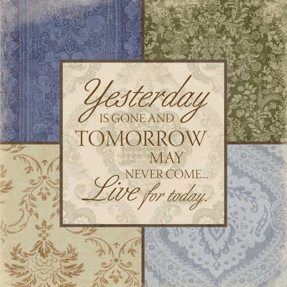 Live for today art print by Jace Grey for $57.95 CAD