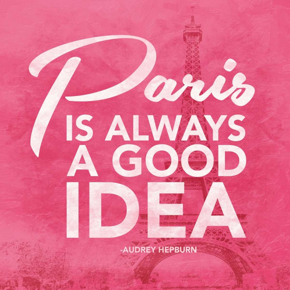 Paris Good art print by Jace Grey for $57.95 CAD
