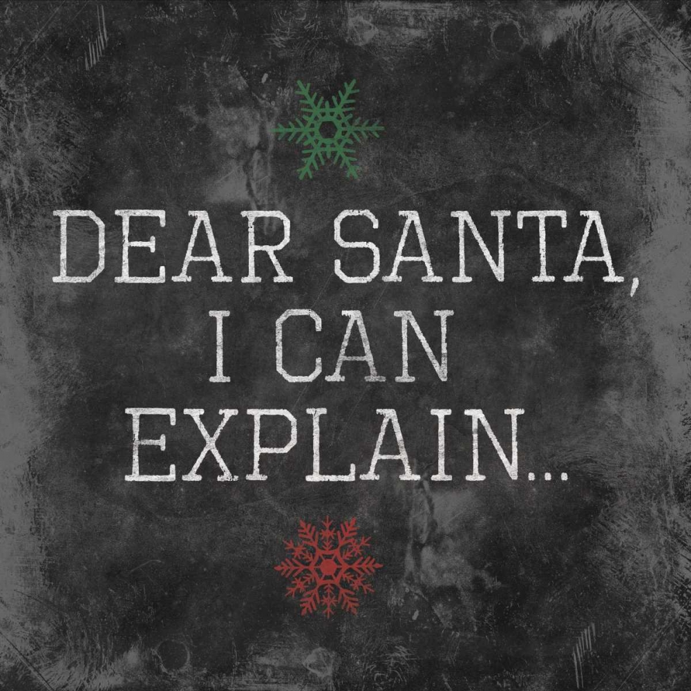 Dear Santa Explain art print by Jace Grey for $57.95 CAD