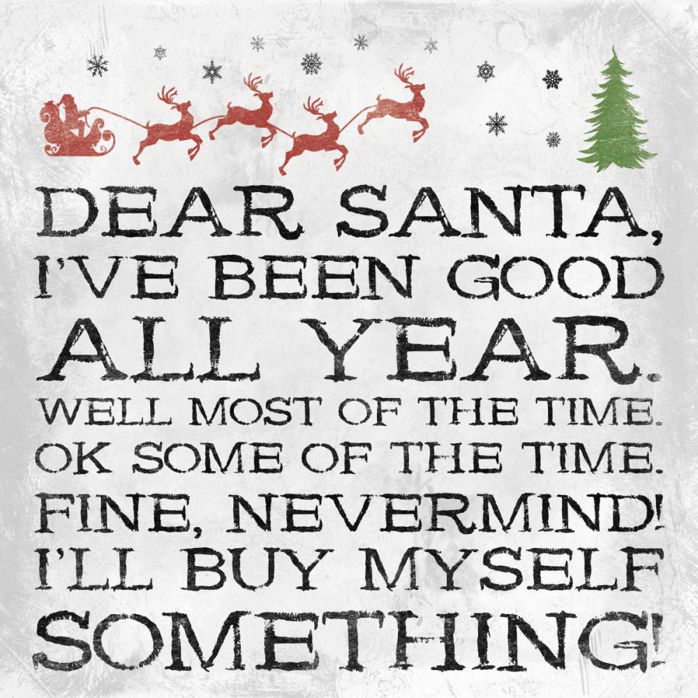 Dear Santa Nevermind clean art print by Jace Grey for $57.95 CAD