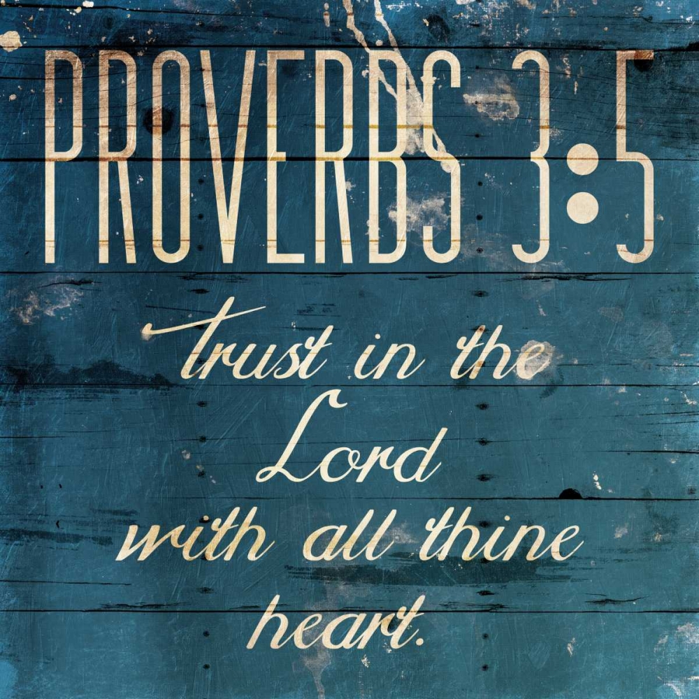Trust In The Lord art print by Jace Grey for $57.95 CAD