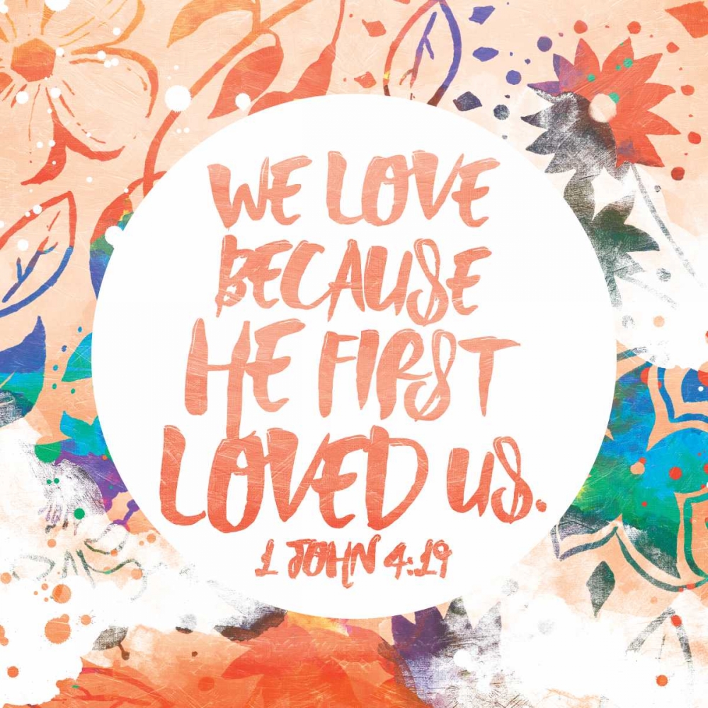 We Love Because art print by Jace Grey for $57.95 CAD