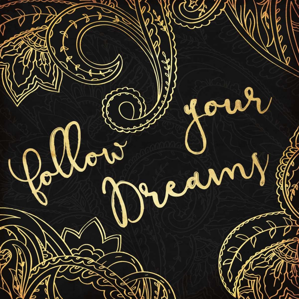Follow Your Dreams art print by Jace Grey for $57.95 CAD