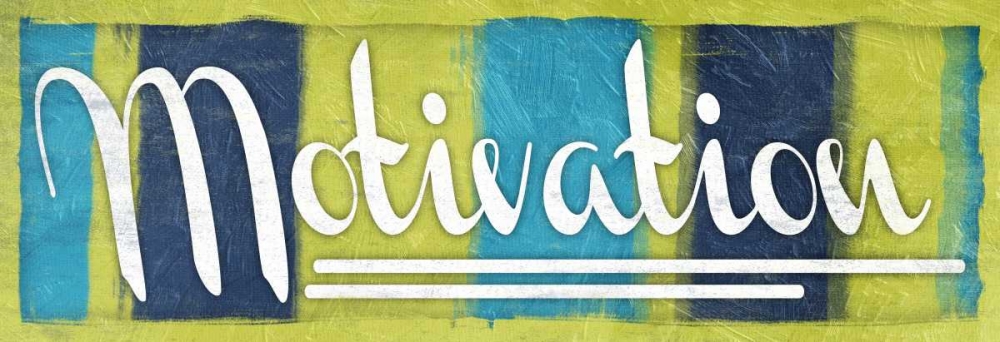 Motivation art print by Jace Grey for $57.95 CAD